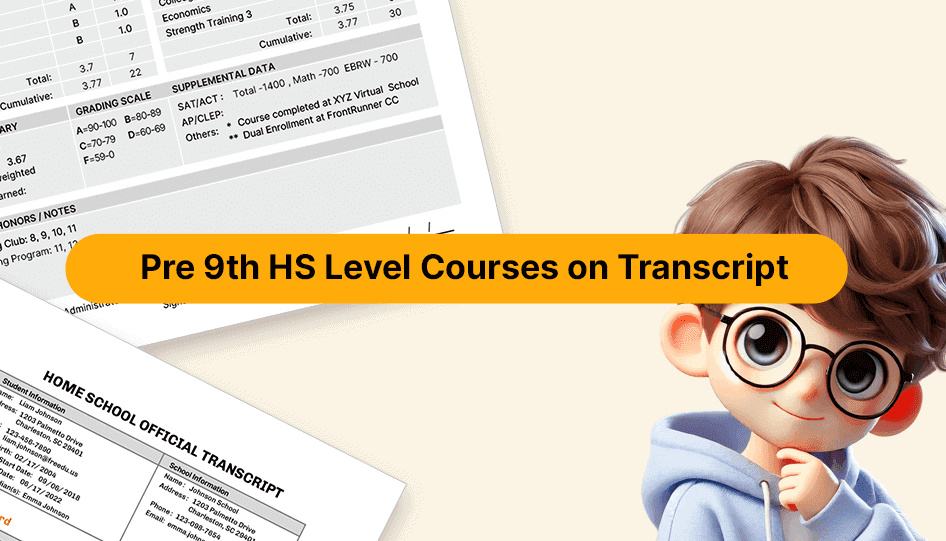 How to record pre-9th high school level courses on transcript